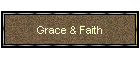 Grace & Faith